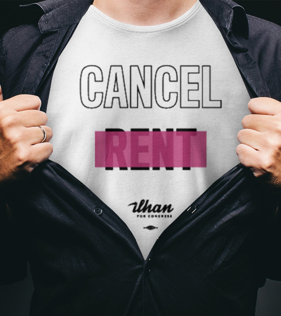 Cancel Rent Uhan For Congress T-Shirt