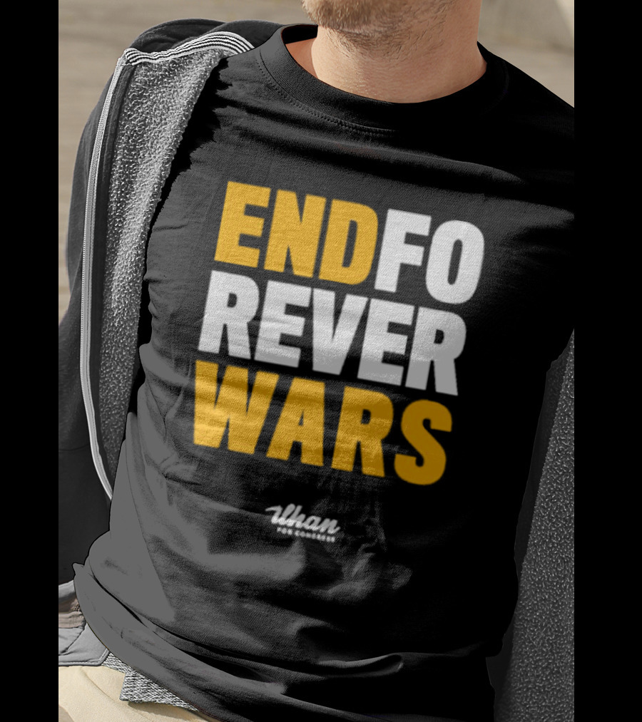 Ilhan For Congress End Forever Wars T-Shirt