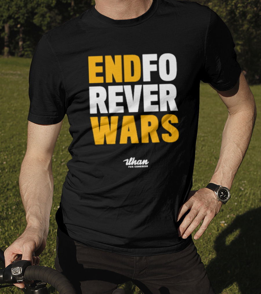 Ilhan For Congress End Forever Wars T-Shirt