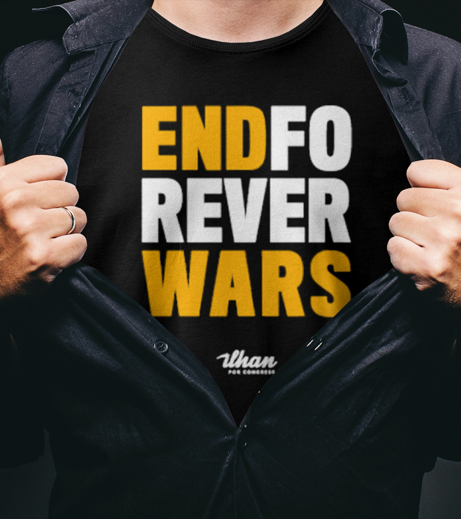 Ilhan For Congress End Forever Wars T-Shirt