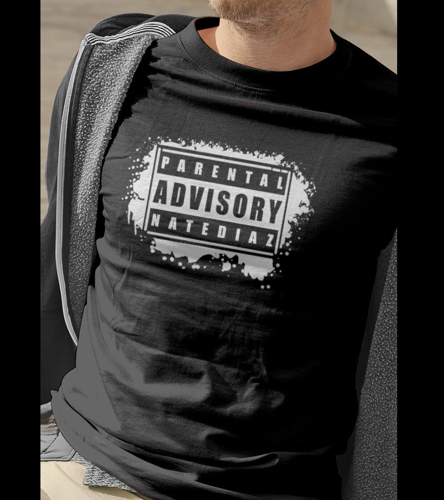 Parental Advisory Nate Diaz T-Shirt