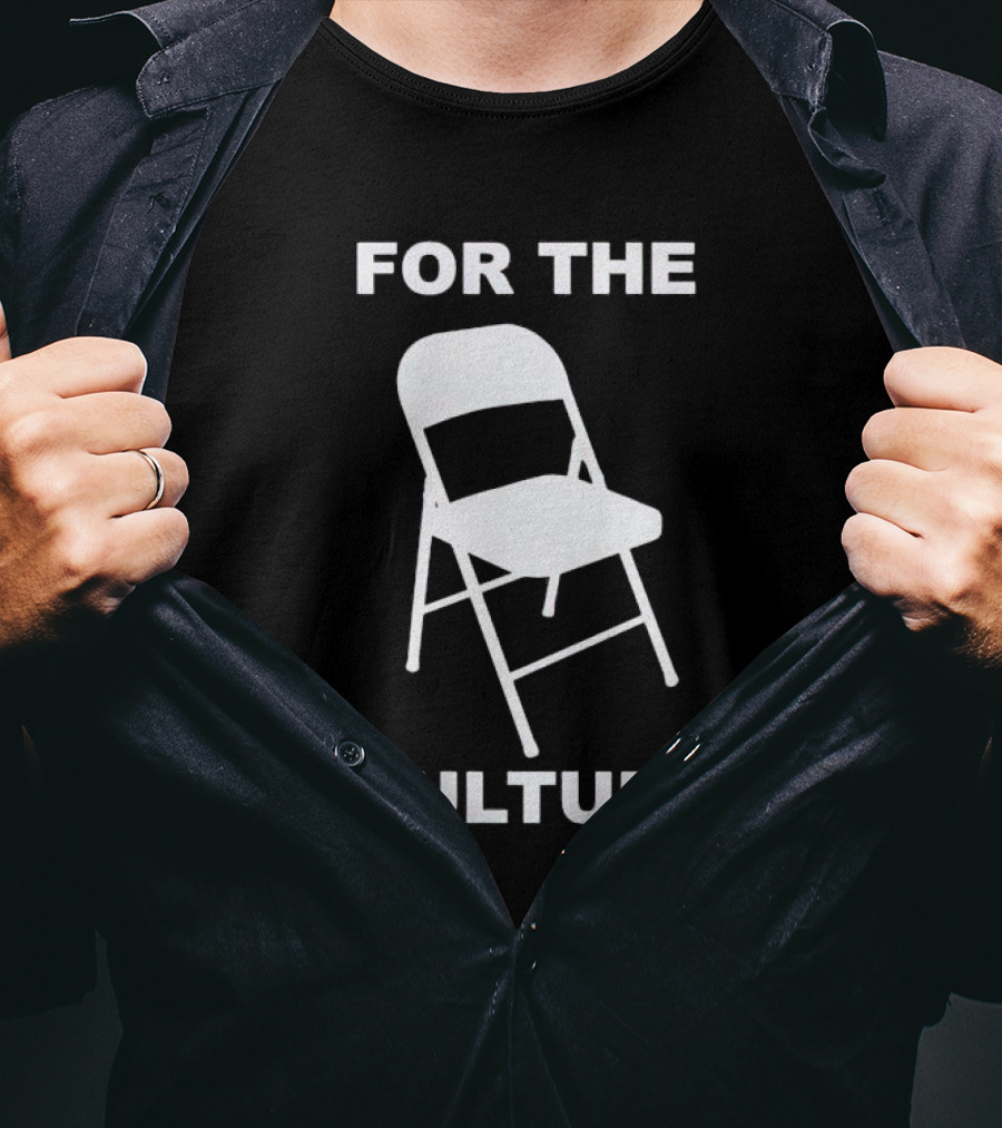 Folding Chair For The Culture T-Shirt