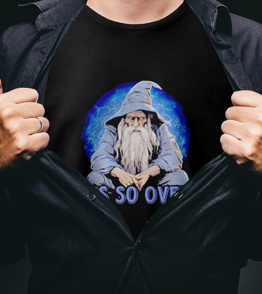 IT'S SO OVER Wizard Lightning Blue Aura T-Shirt