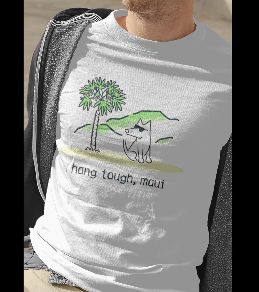 Hang Tough Maui Dog Under Palm Tree T-Shirt