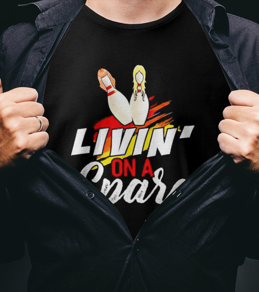 Livin' On A Spare Bowling Pin T-Shirt