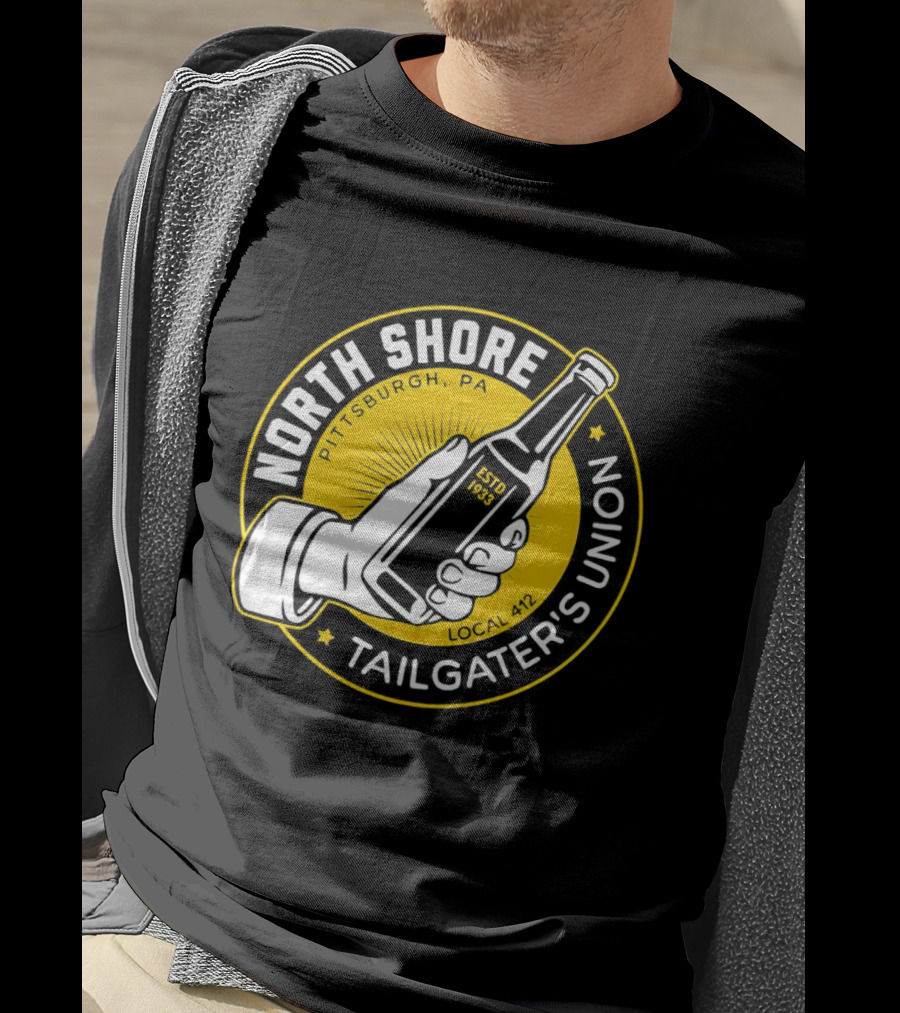 North Shore Tailgater's Union Pittsburgh PA Local 412 Estd 1933 T-Shirt