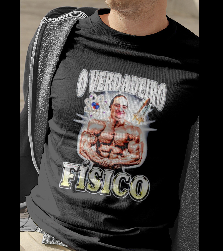O Verdadeiro Físico Musculoso Com Átomo E Foguete T-Shirt