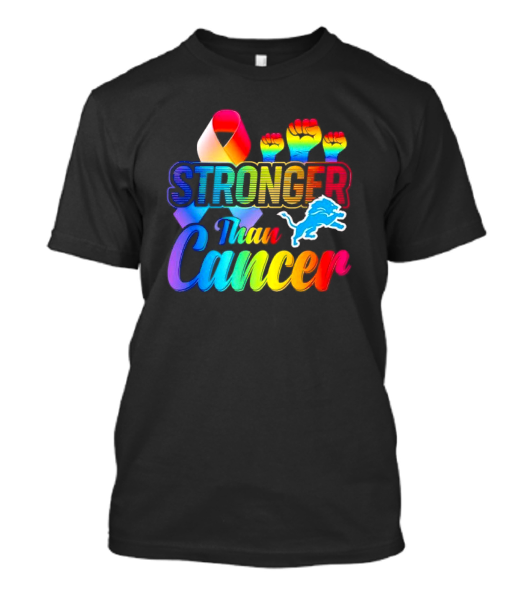 Detroit Lions Stronger Than Cancer Rainbow Ribbon And Fists T-Shirt