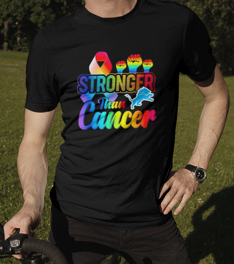 Detroit Lions Stronger Than Cancer Rainbow Ribbon And Fists T-Shirt