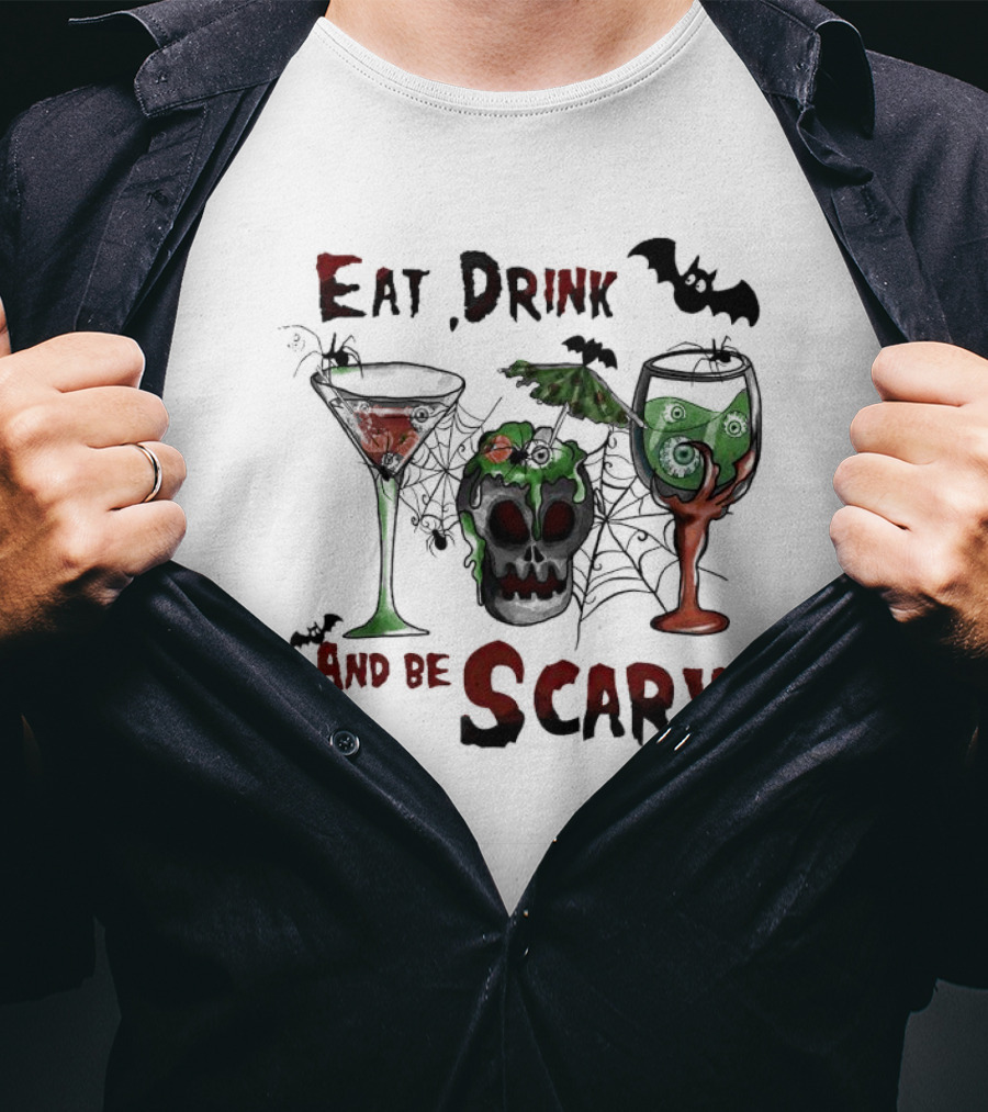 Eat Drink And Be Scary Halloween With Bat And Skull Cocktails T-Shirt