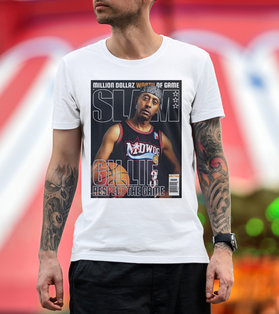 Million Dollaz Worth of Game SLAM Gillie Respect the Game T-Shirt