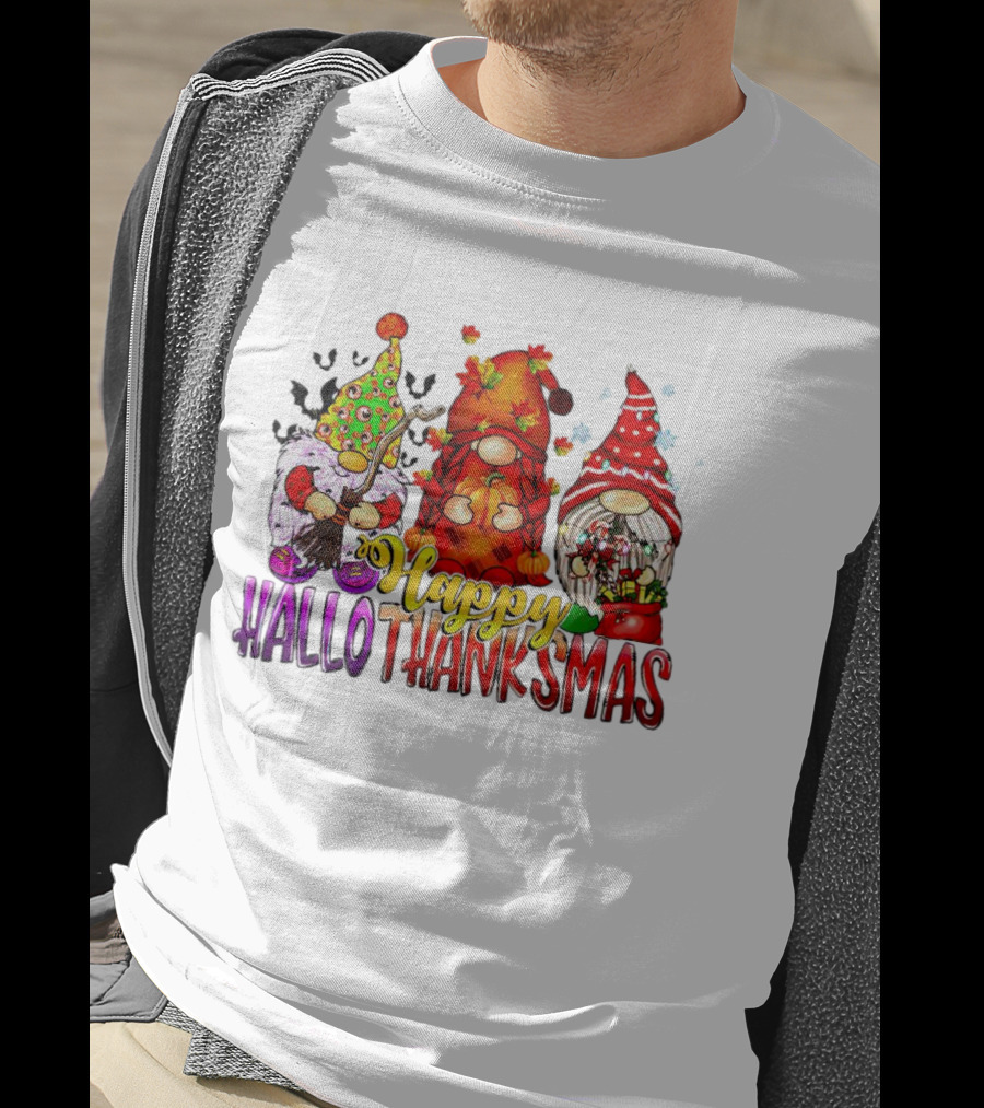 Happy Hallothanksmas Gnomes Halloween Thanksgiving Christmas T-Shirt