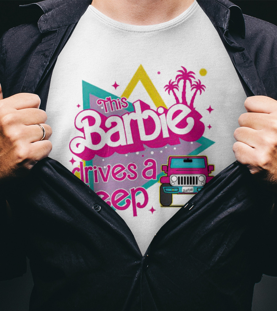 This Barbie Drives A Jeep With Pink Palm Trees And Neon Vibes T-Shirt