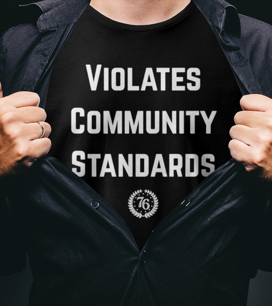 Violates Community Standards 76 Laurel Wreath T-Shirt