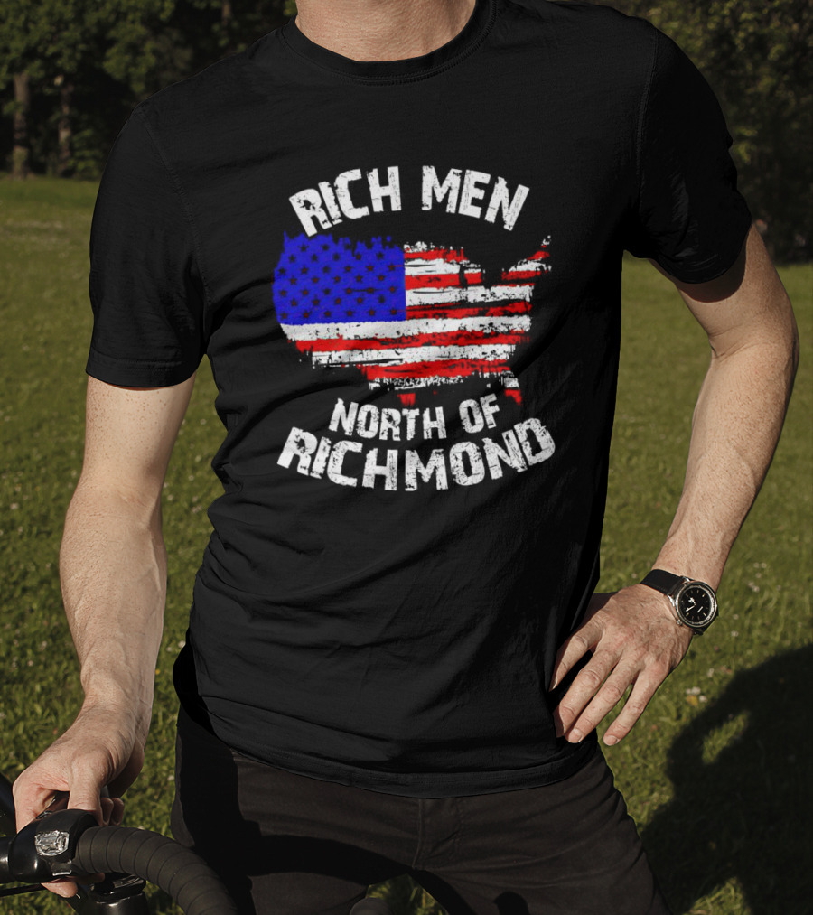 Rich Men North Of Richmond American Flag Map T-Shirt