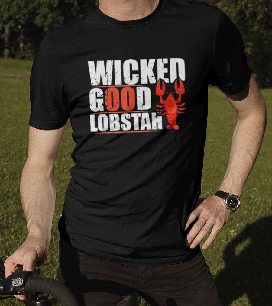 Wicked Good Lobstah Lobster Maine New England Phrase T-Shirt