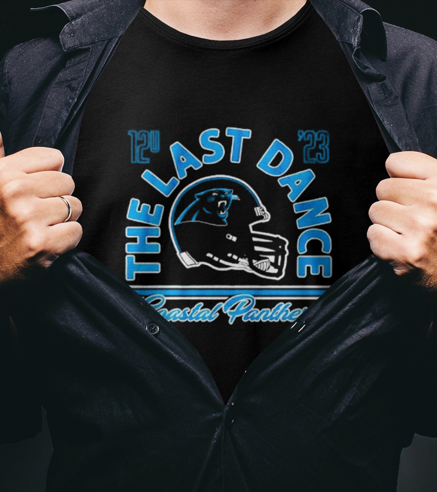 The Last Dance 12 23 Coastal Panthers T-Shirt