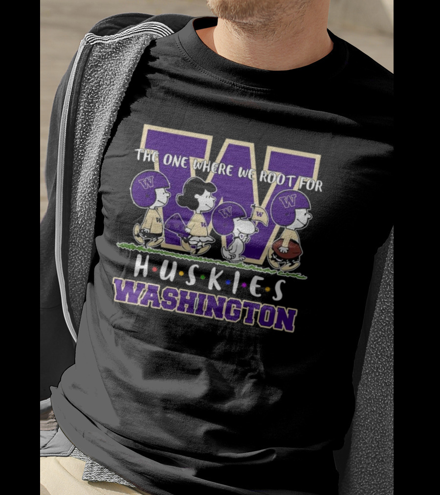 The One Where We Root For Washington Huskies Peanuts Characters T-Shirt