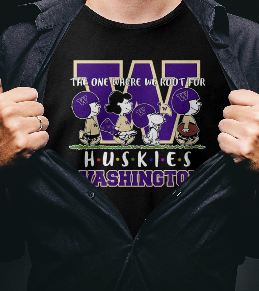 The One Where We Root For Washington Huskies Peanuts Characters T-Shirt