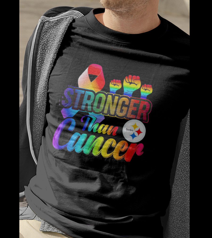 Pittsburgh Steelers Stronger Than Cancer Rainbow Ribbon And Fists T-Shirt