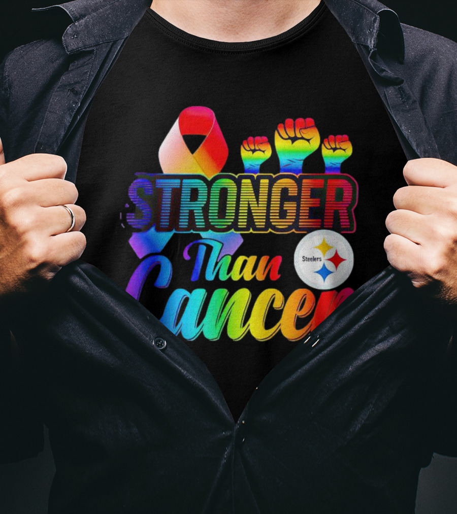 Pittsburgh Steelers Stronger Than Cancer Rainbow Ribbon And Fists T-Shirt