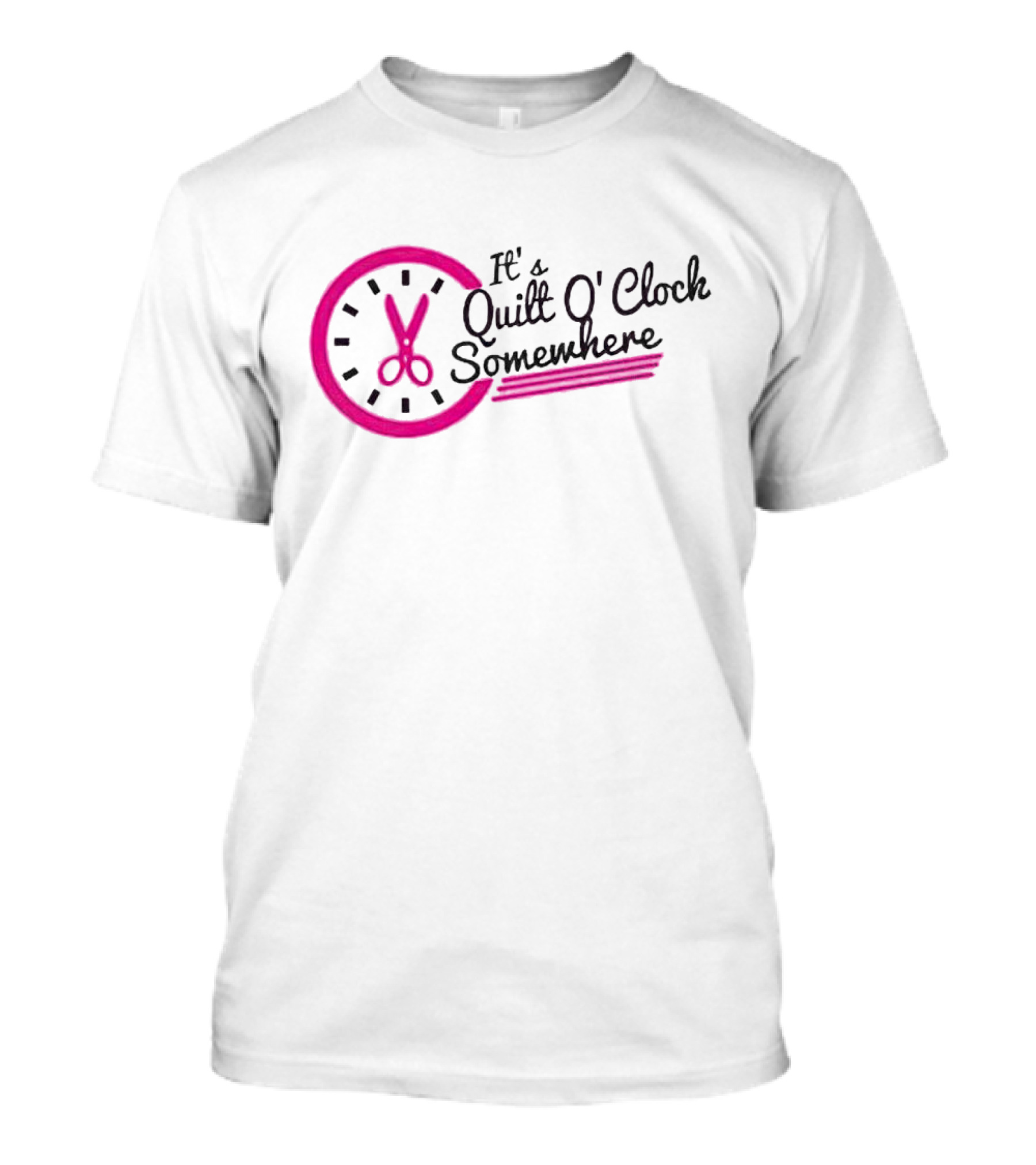 It's Quilt O' Clock Somewhere Pink Scissors Clock T-Shirt