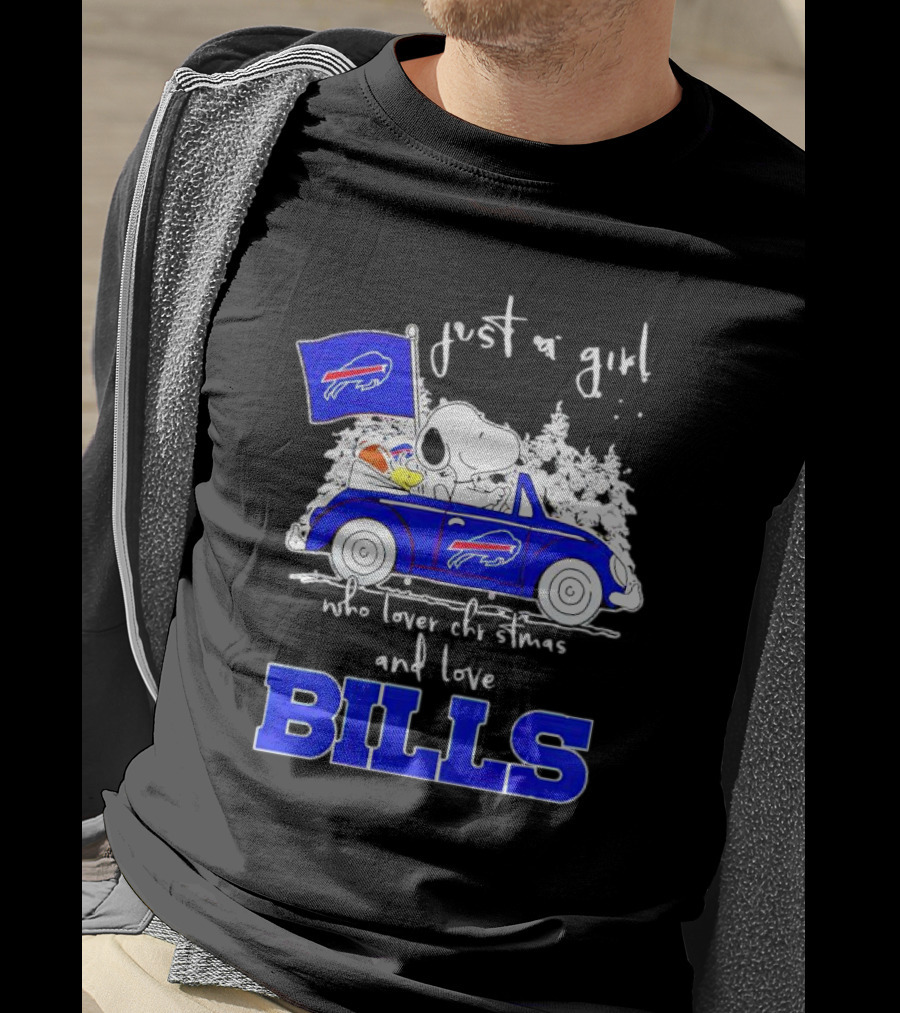 Just A Girl Who Loves Christmas And Love Bills Peanuts Characters Snoopy Buffalo Bills Car T-Shirt