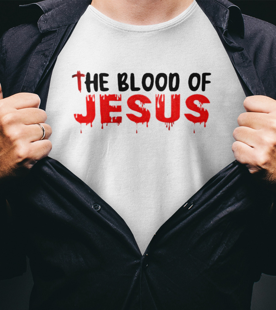 The Blood Of Jesus Dripping Effect Red T-Shirt