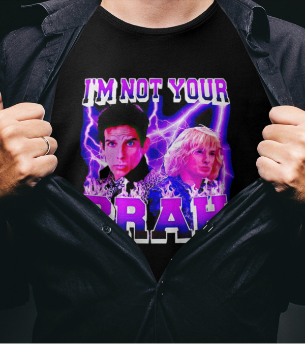 I'm Not Your Brah Zoolander Movie Derek Hansel Lightning T-Shirt