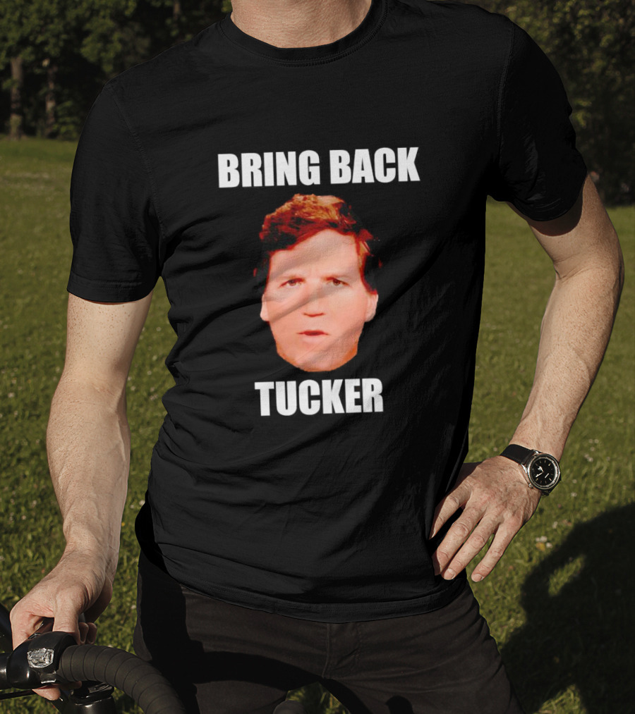 Bring Back Tucker Carlson Face T-Shirt
