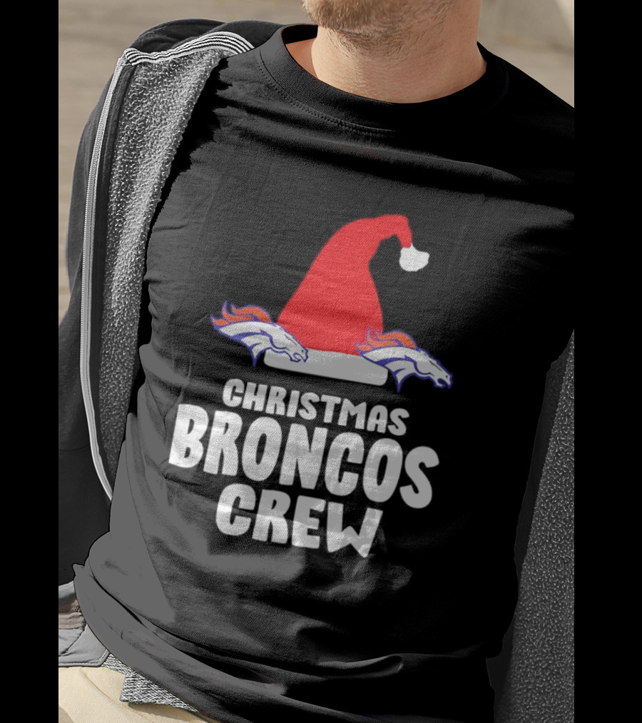 Christmas Broncos Crew Santa Hat T-Shirt