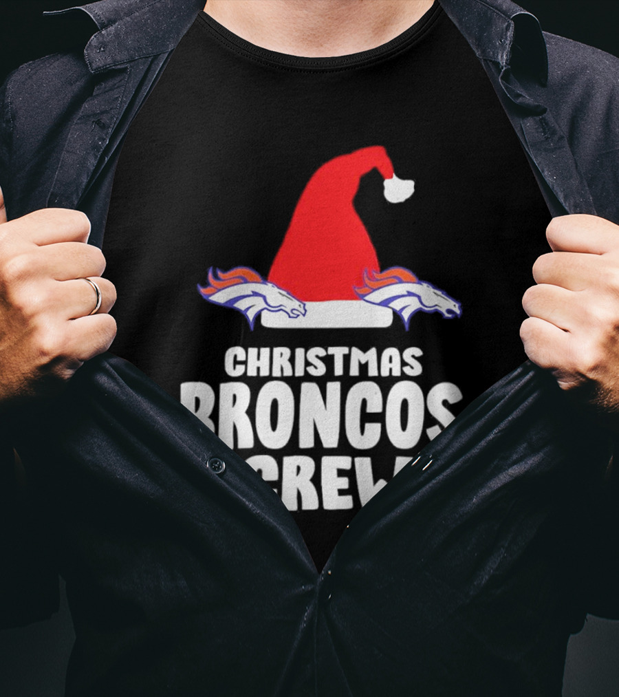 Christmas Broncos Crew Santa Hat T-Shirt