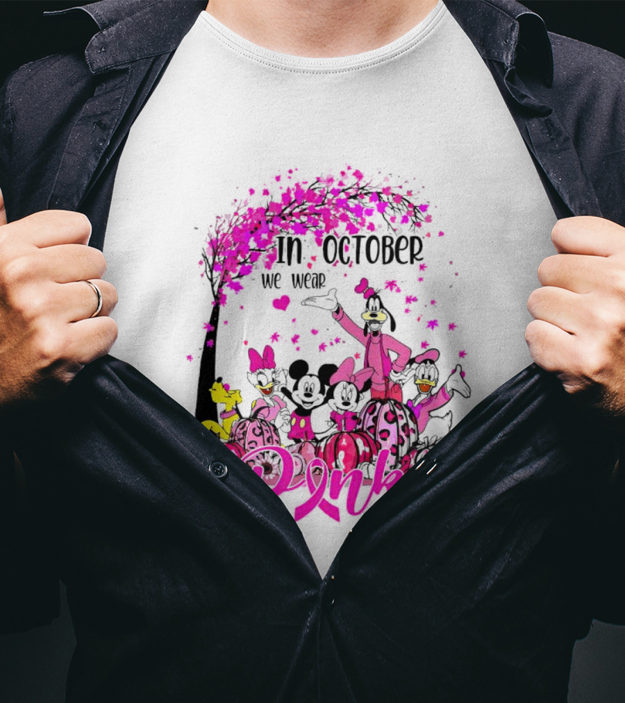 In October We Wear Pink Disney Characters Breast Cancer Awareness T-Shirt