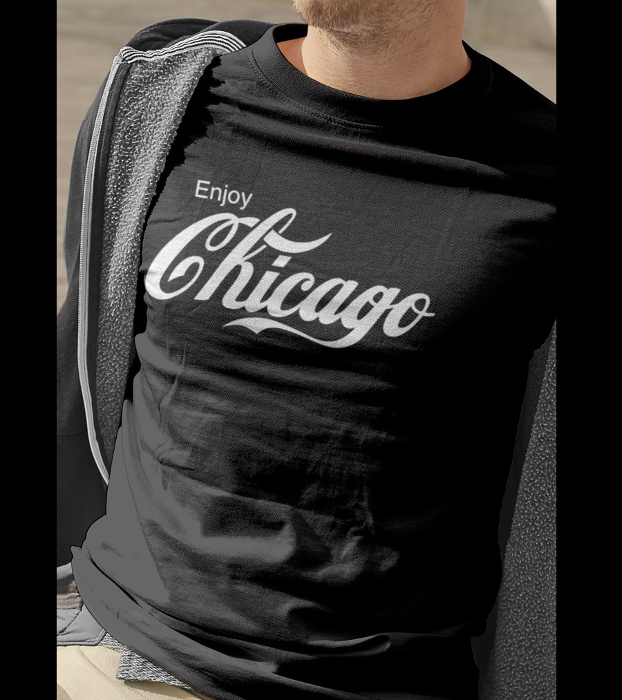 Enjoy Chicago T-Shirt