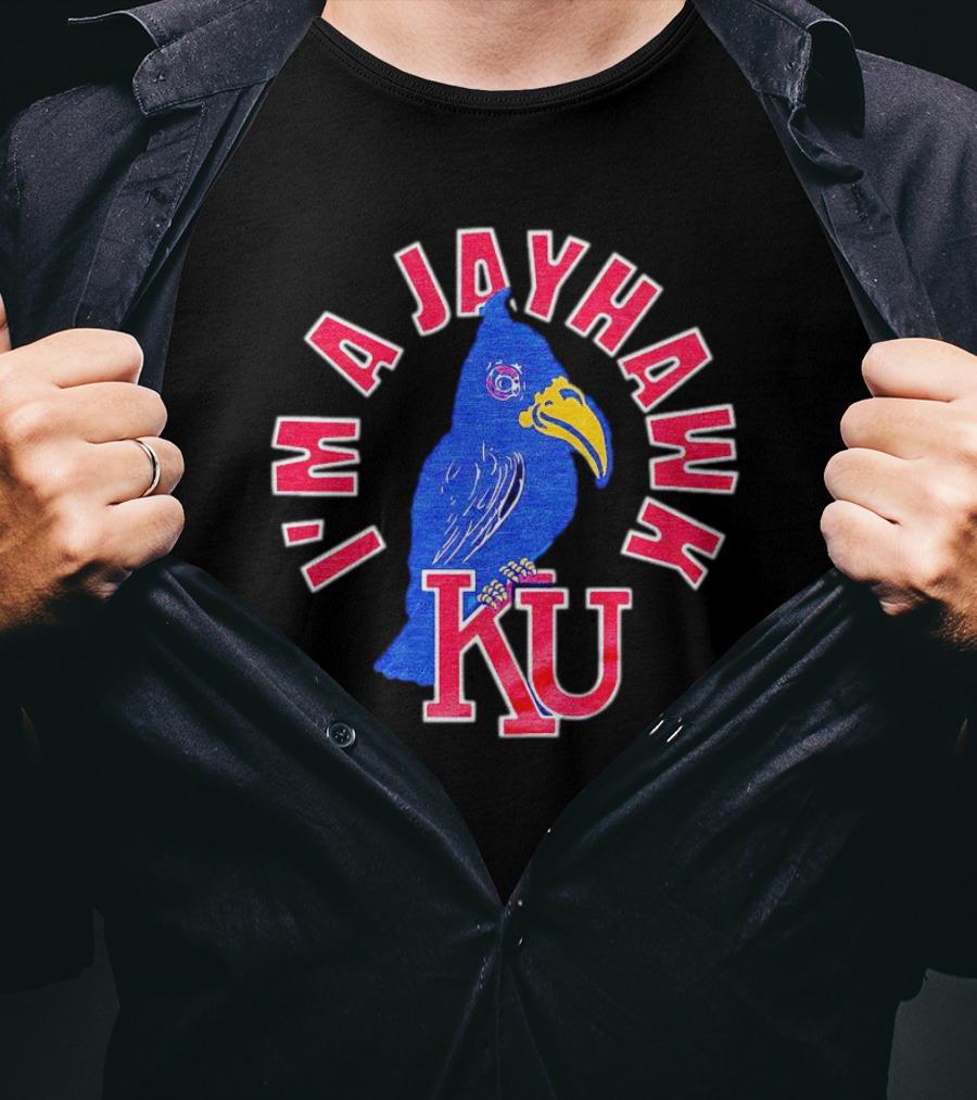 I'm A Jayhawk KU T-Shirt
