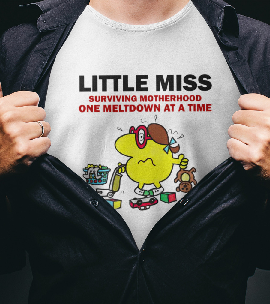 Little Miss Surviving Motherhood One Meltdown At A Time Colorful Character Chaos T-Shirt