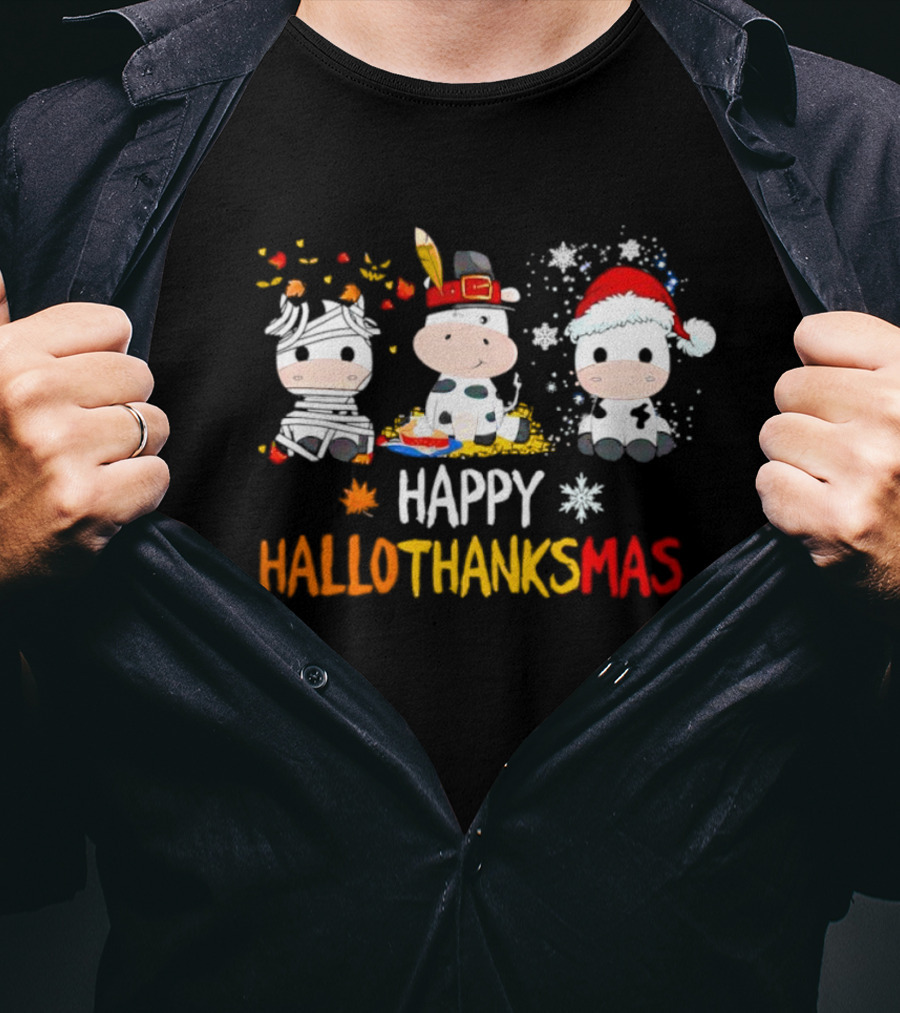 Happy HalloThanksMas Cute Cow Trio In Halloween Thanksgiving Christmas Outfits T-Shirt