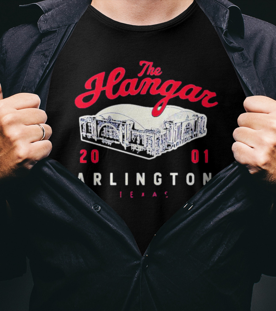The Hangar Arlington Texas 2001 T-Shirt