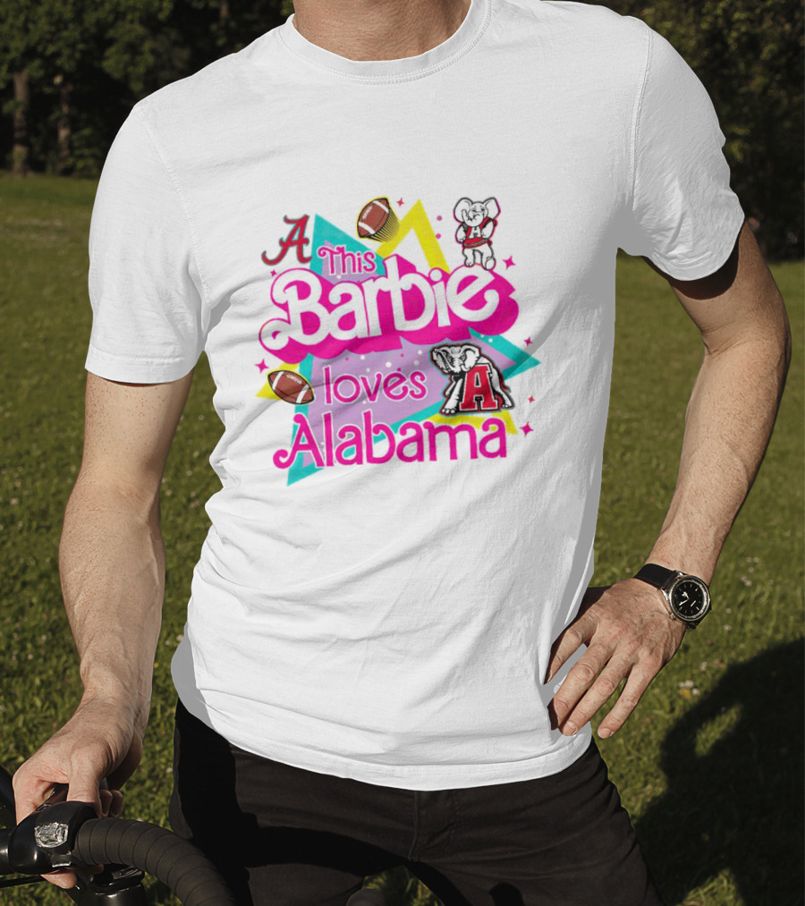 This Barbie Loves Alabama Football And Crimson Tide Fan Elephants T-Shirt