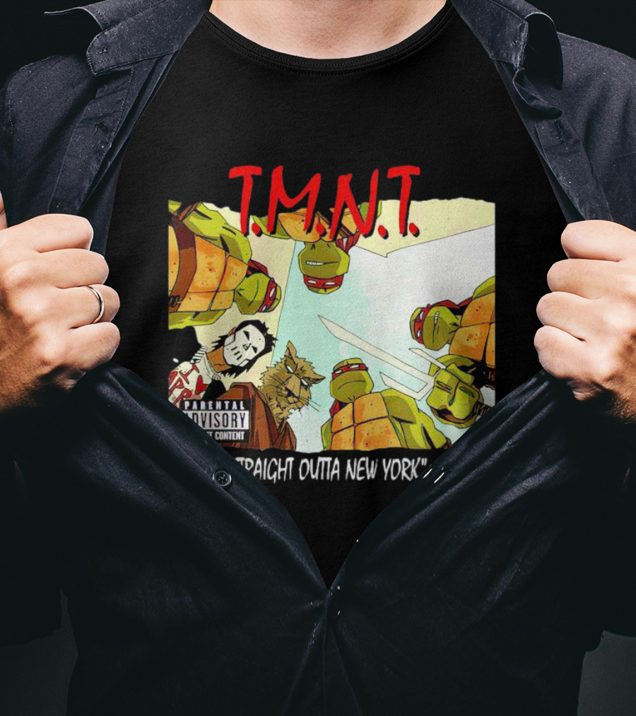 TMNT Parental Advisory Explicit Content Straight Outta New York T-Shirt