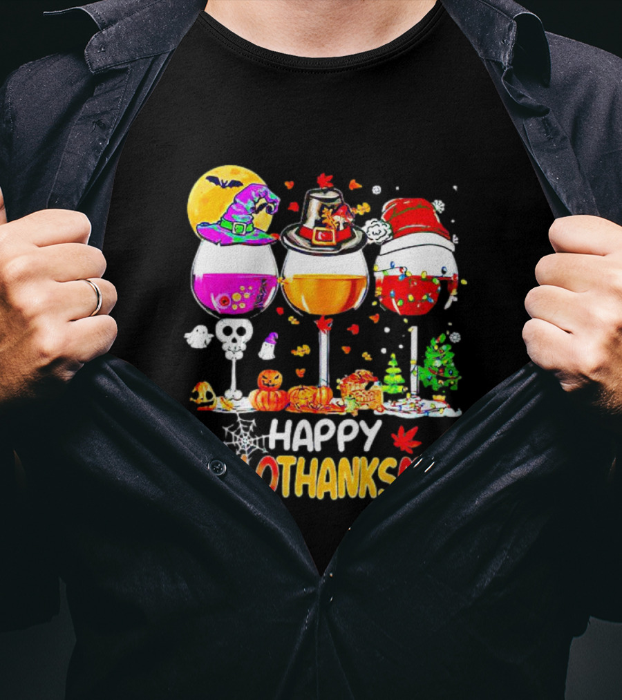 Happy Hallothanksmas Wine Halloween Thanksgiving Christmas T-Shirt
