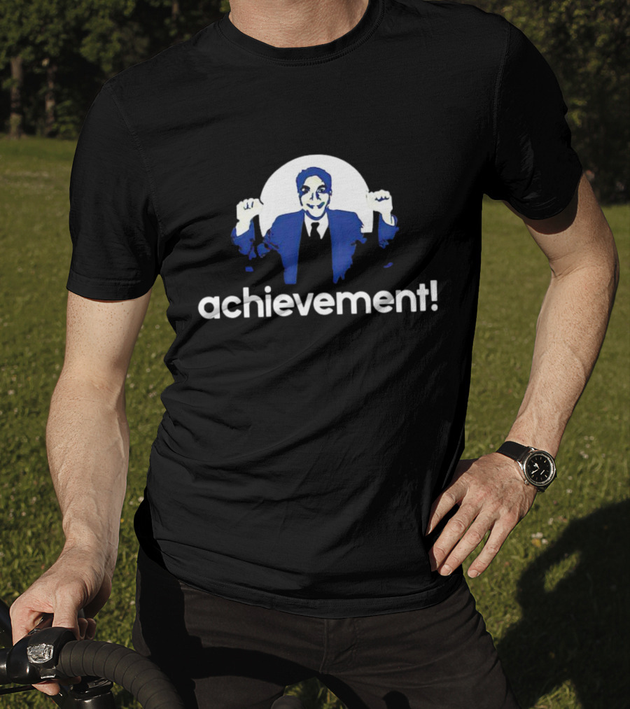 Principal Figgins Achievement Success T-Shirt