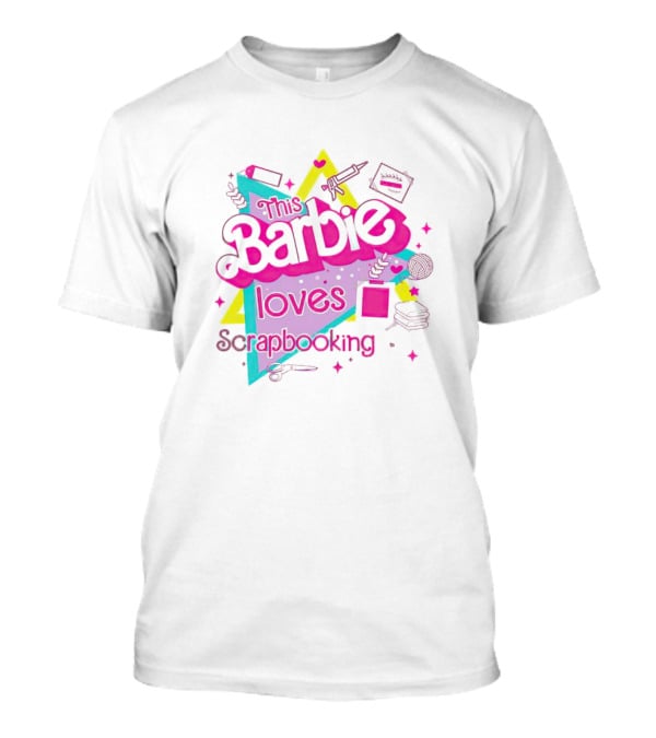 This Barbie Loves Scrapbooking Colorful Craft-Inspired T-Shirt