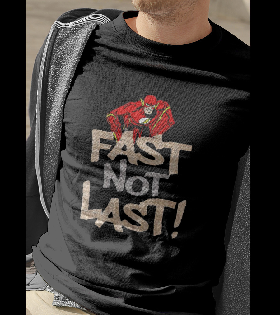 Fast Not Last Flash Iconic Superhero T-Shirt