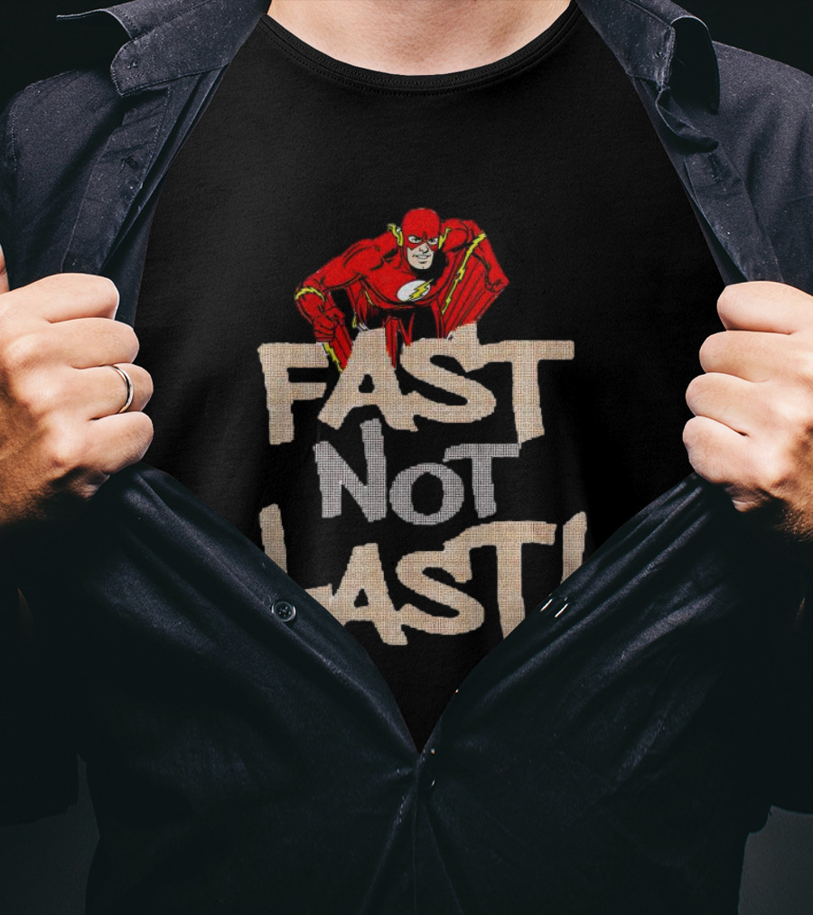 Fast Not Last Flash Iconic Superhero T-Shirt