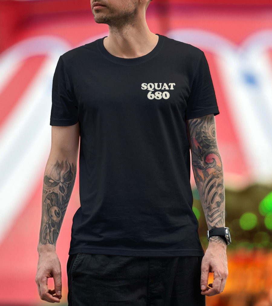 Squat 680 Leave It All On The Gym Floor Fitness Challenge T-Shirt