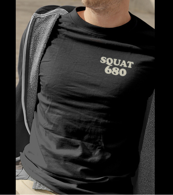 Squat 680 Leave It All On The Gym Floor Fitness Challenge T-Shirt