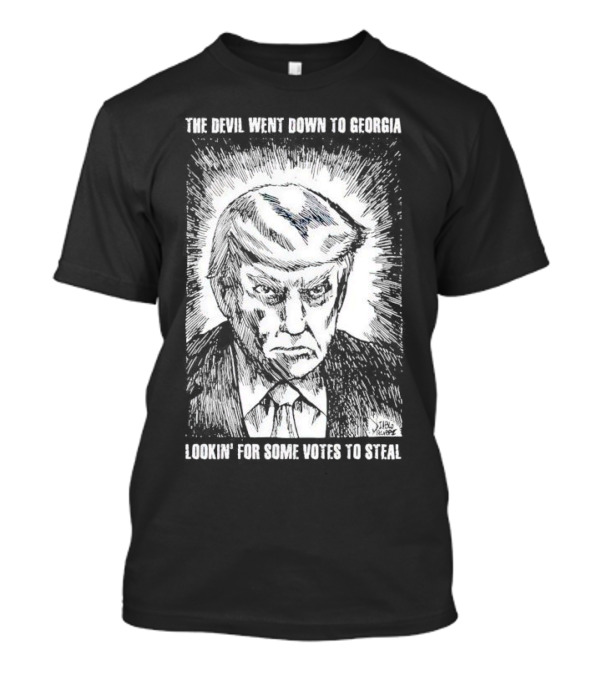The Devil Went Down To Georgia Lookin' For Some Votes To Steal Trump T-Shirt