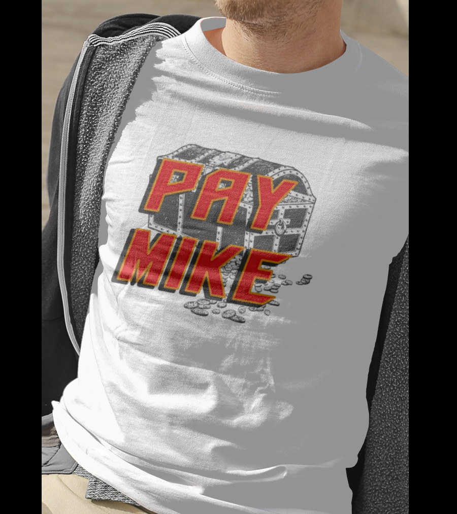 Tampa Bay Buccaneers Pay Mike Treasure Chest T-Shirt