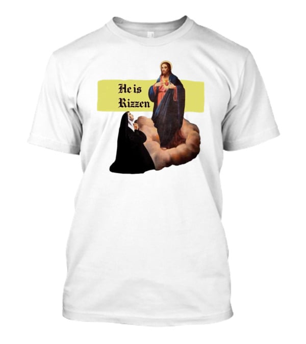 He Is Rizzen Jesus With Nun Praying On Cloud T-Shirt